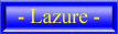 - Lazure - ;)